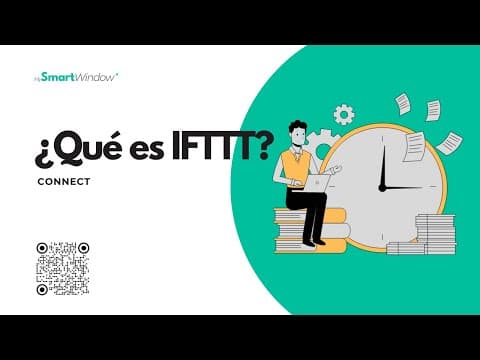 Miniatura del videotutorial: IFTTT — ¿Qué es IFTTT?